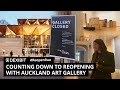 Counting down to reopening with Auckland Art Gallery | #ReopenRun
