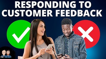 How do businesses use customer feedback?