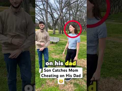 Son Catches Mom Cheating on His Dad..