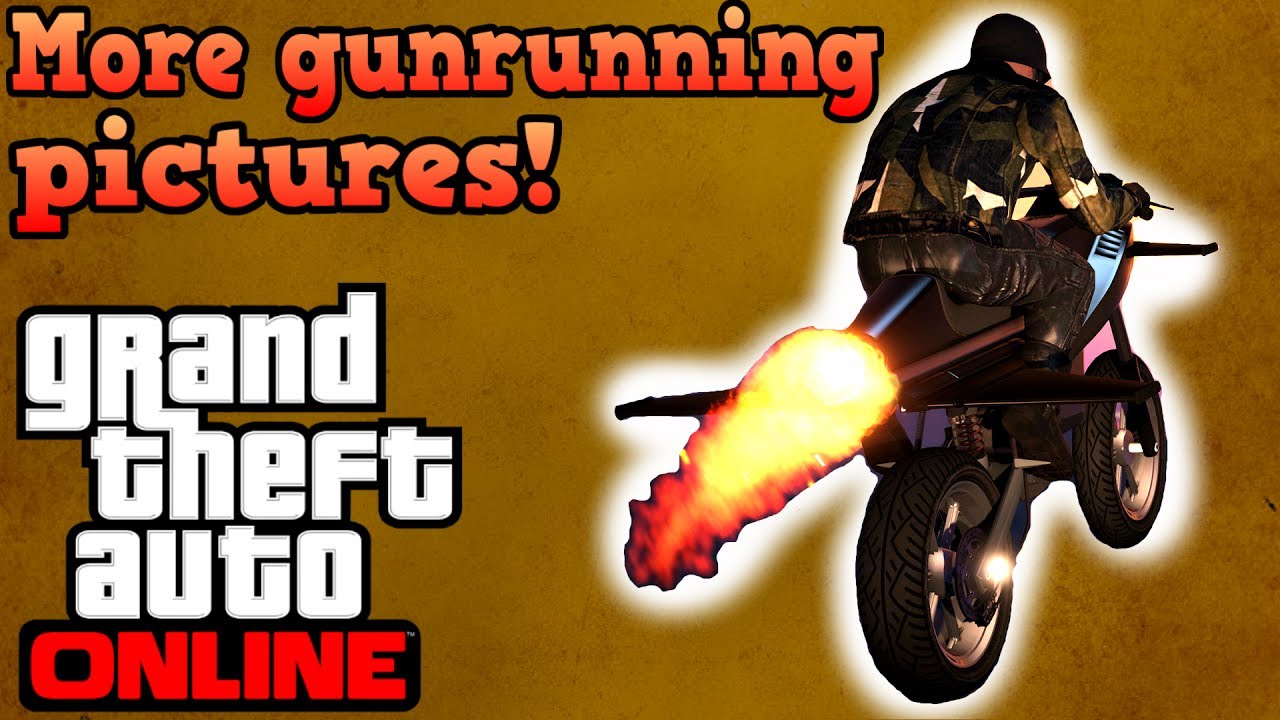 MORE GUNRUNNING PICTURES! - GTA Online