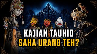 SAHA URANG TEH? | Mengenal Jati Diri dan Hakikat Manusia - Wayang Golek Asep Sunandar Sunarya