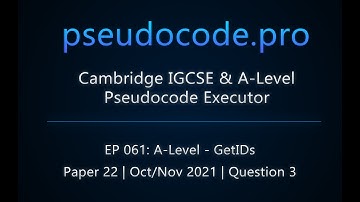 A-Level 9618 Exam: GetIDs - Oct/Nov 2021 Paper 22 | Question 3