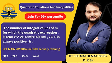 Q53  The number of integral values of m for  , (1+2m) x^2-2(1JEE MAIN 2019(Online)12th January Evng