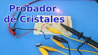 Circuito Para Probar Cristales de Cuarzo