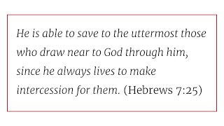 Solid Joys (November 26): Jesus Prays for Us // Devotional by John Piper