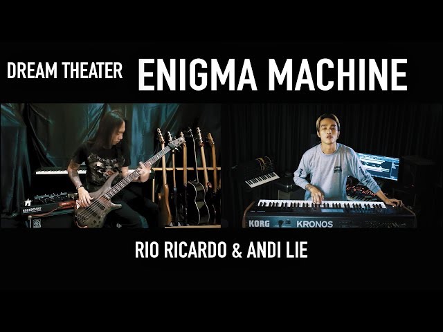 Dream Theater - Enigma Machine Cover by Rio Ricardo & Andi Lie class=