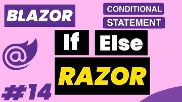 #14 If Else in ASP.NET Core Razor Pages | Blazor Tutorial For Beginner in Hindi