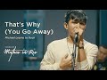 Thats why you go away  michael learns to rock cover by matheo in rio