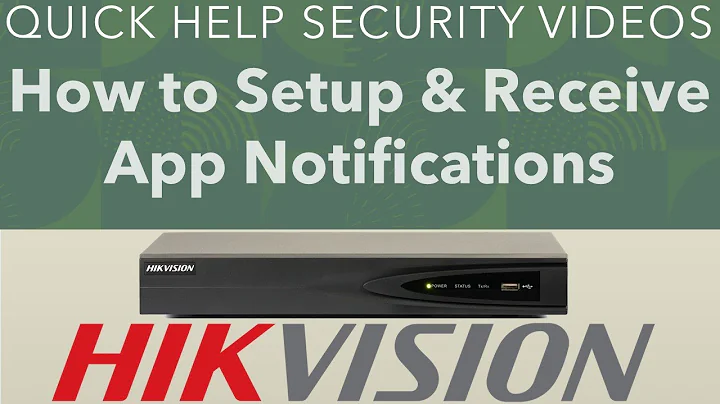 Hikvision NVR How to Setup & Receive App Notifications for Motion Detection