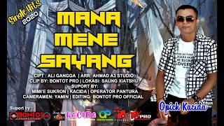 MANA MENE SAYANG - VOC: OPICK KACIDA - CIPT: ALI GANGGA ARR: AHMAD A3 STUDIO LAGU TARLING 2020