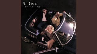 Video thumbnail of "San Cisco - Between You and Me"