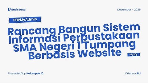 RANCANG BANGUN SISTEM INFORMASI PERPUSTAKAAN SMA NEGERI 1 TUMPANG BERBASIS WEBSITE
