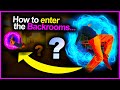 How to enter the Backrooms (7 ways)