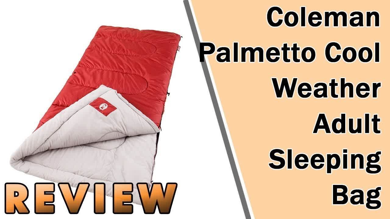 Coleman Palmetto Cool Weather Adult Sleeping Bag REVIEW 1 YouTube