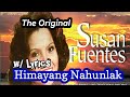 Himayang Nahunlak (Original) with Lyrics by Susan Fuentes / Visayan Songs Classic