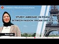 Study Abroad In France : Between Passion, Dream and Reality