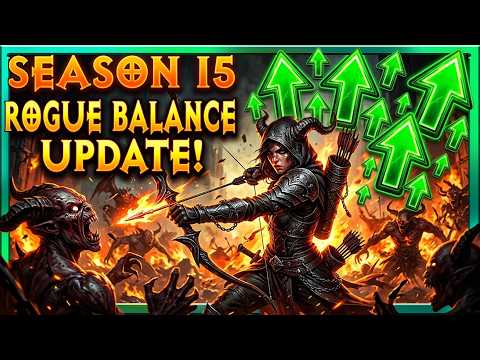 Diablo 4 Season 15 Rogue Balance Update : ITS ALL BUFFS! :] (S15 PTR Class Updates)