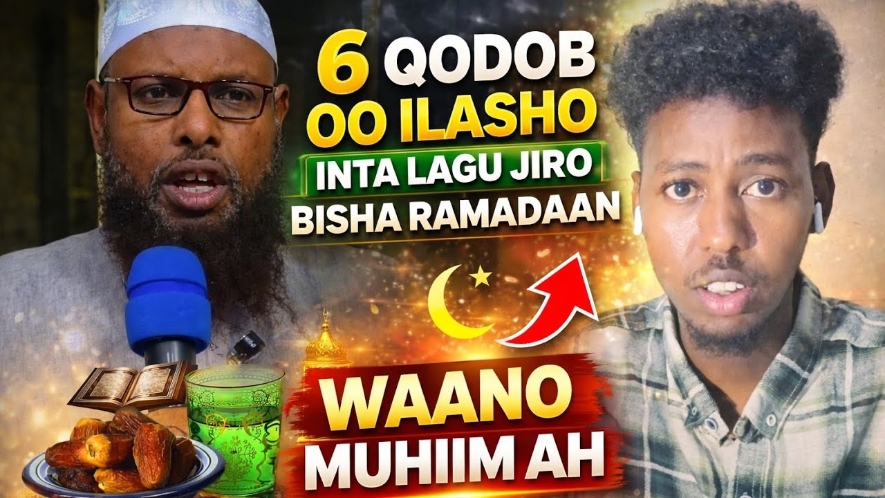 6 Qodob Oo Ilaasho Haddii Aad Doonayso Inuu Ramadaanku Kuu Fududaado 🤲
