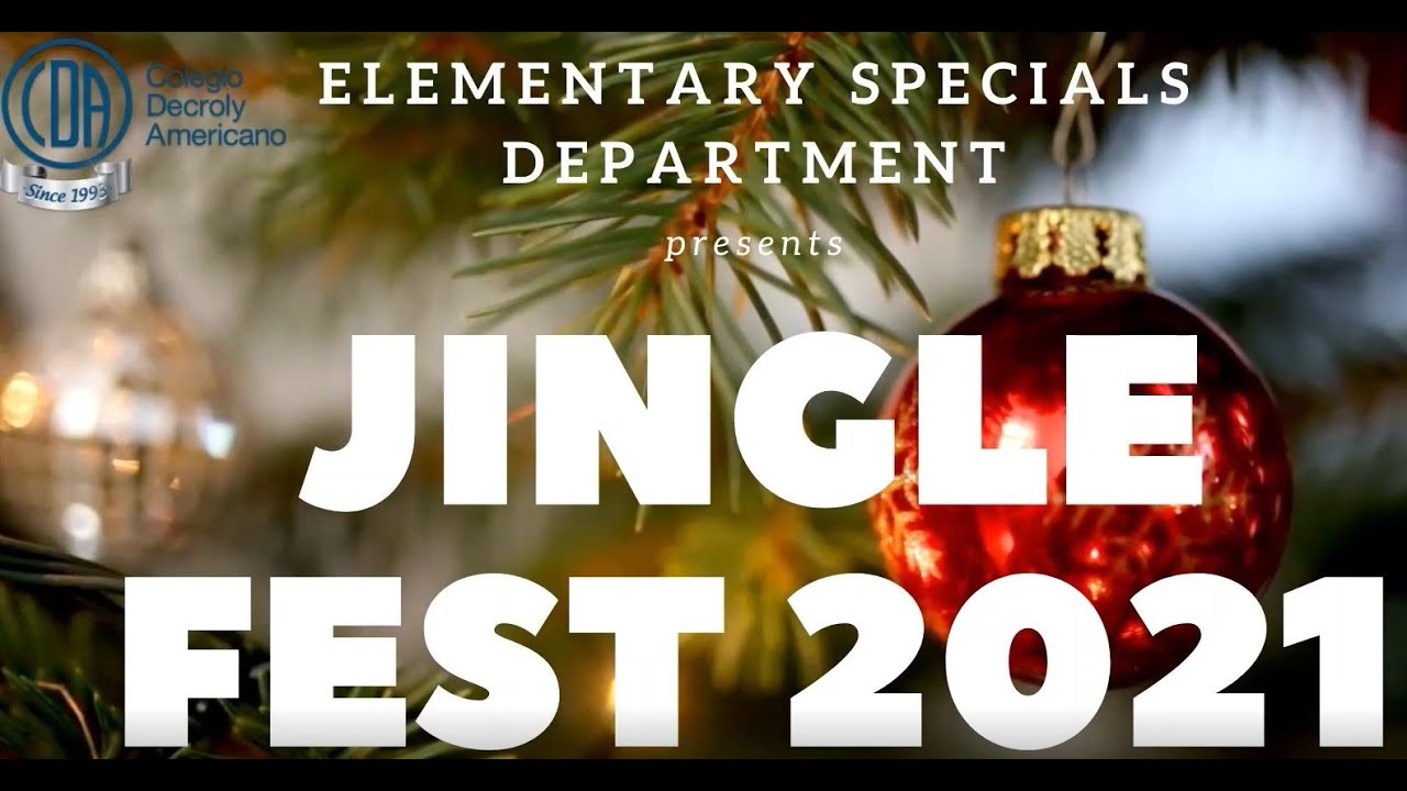 JINGLE FEST ELEMENTARY 2021 YouTube