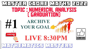 #1|| MASTER CADRE MATHS 2022 || NUMERICAL ANALYSIS (GRADUATION) || LIVE 8:30PM ||