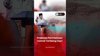 Prabowo Perintahkan Operasi Tambang Di Babel