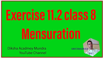 Chapter 11 Mensuration  Exercise 11.2 class 8th math solution  || Class 8th exercise 11.2 solution