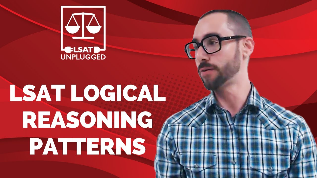 LSAT Logical Reasoning Patterns - YouTube