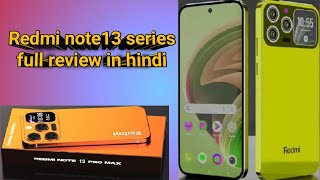 Redmi Note 13 series हुई launch🔥 | Redmi Note 13 series review price, specifications,features