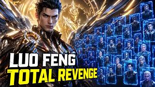 🔥 Luo Feng’s Secret Power Shocks the Entire Jin Army! Ep.299 🔥