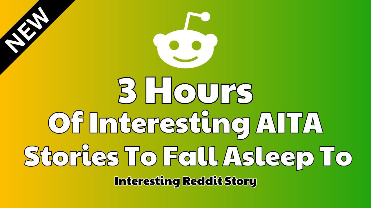 3 Hours of interesting AITA stories to fall asleep to. Reddit stories Relationship advice (Update)