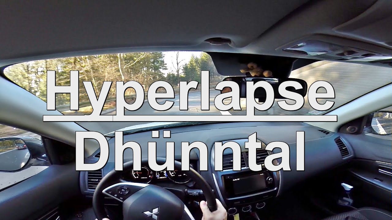 Go Pro // Hyperlapse // POV // Dhünntal // Mitsubishi ASX // 1,6 MPI