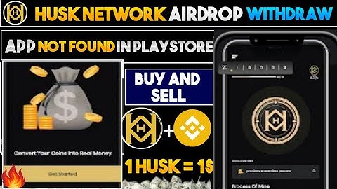 husk network app not found | husk network withdrawal | husk network kyc | husk network details