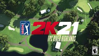 Play TPC River Highlands in PGA TOUR 2K21 - Available August 21