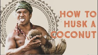 How to Husk a Coconut