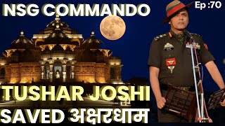 Col Tushar Joshi, Ex- Black Cat Commando Winlifelikeawarrior tusharjoshi