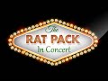 Capture de la vidéo The Rat Pack In Concert