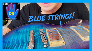 REVIEW: blue guitar strings! (DR Neon blue coated luminescent electric guitar strings 9-42)