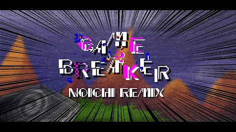 FNF: Gamebreaker (Noichi Remix)