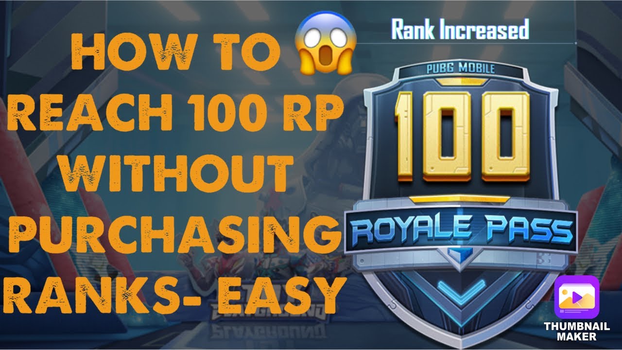 How to reach 100 RP in PUBG Without Purchasing Rank Easily- 600UC - YouTube
