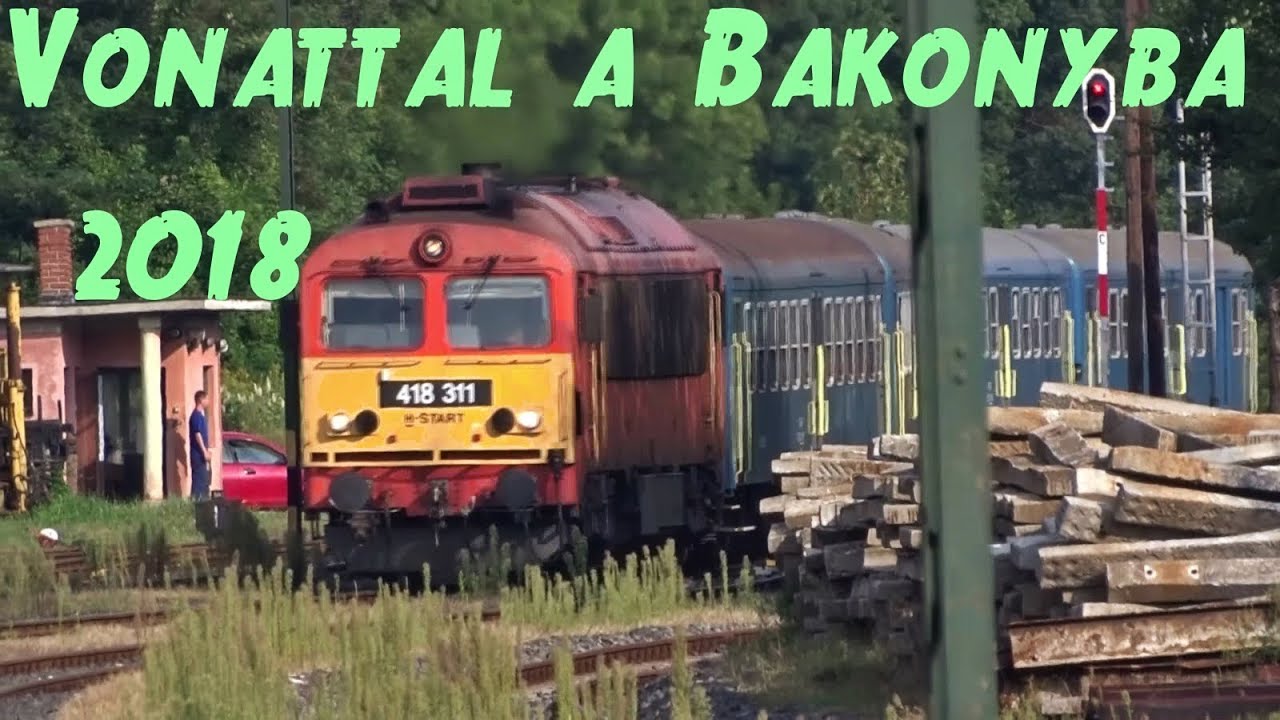 Vonattal a Bakonyba:  Veszprém - Vinye  2018. 08. 30. [Full HD Music video]