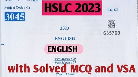 CLASS X (10) HSLC 2023 ENGLISH QUESTIONS PAPER ||  HSLC FINAL EXAM SEBA BOARD ENGLISH QUESTIONS||