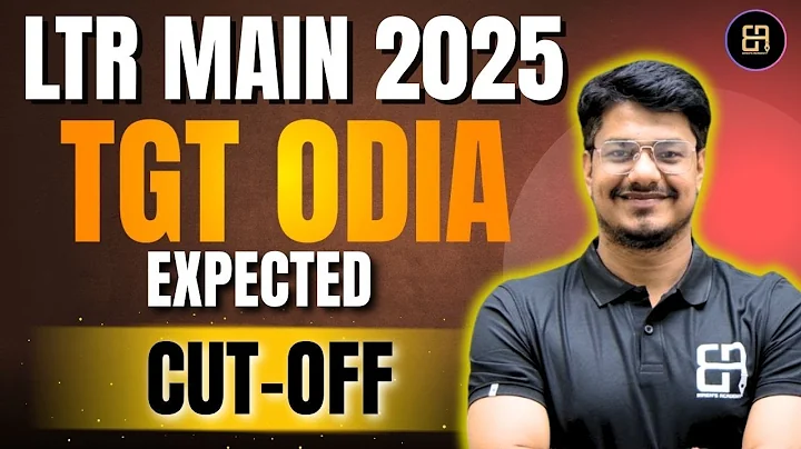 LTR MAIN TGT ODIA EXPECTED CUTOFF AFTER ANSWER KEY | Category-wise Analysis | OSSC LTR 2025