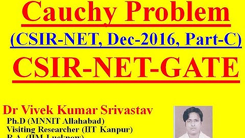 Cauchy Problem, (Part-C) CSIR, Dec 2016, Differential Equation, Study Material of CSIR UGC NET Maths