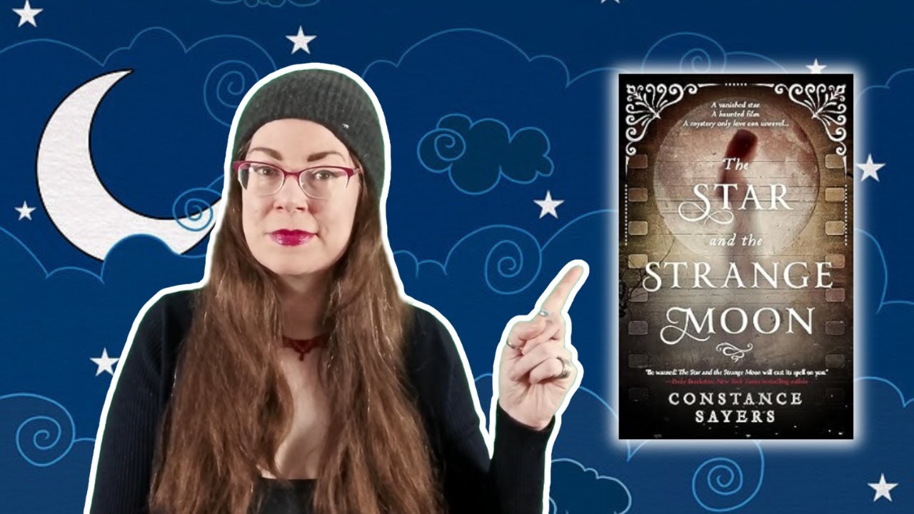 The Star and the Strange Moon by Constance Sayers | Book Review