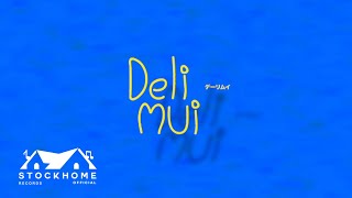Delimuiจากเคยเรว Official Teaser