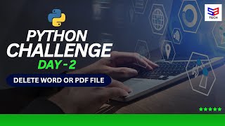 Python Challenge Day 2 | Delete Word & PDF Files with Python | Beginner Series