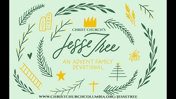 Jesse Tree 2023 Day 12: Jesse