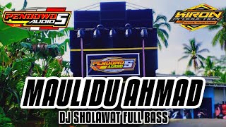 DJ SHOLAWAT MAULIDU AHMAD // FULL BASS HOREG