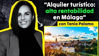 ¿Merece la pena INVERTIR EN MÁLAGA? (Experta inmobiliaria malagueña)