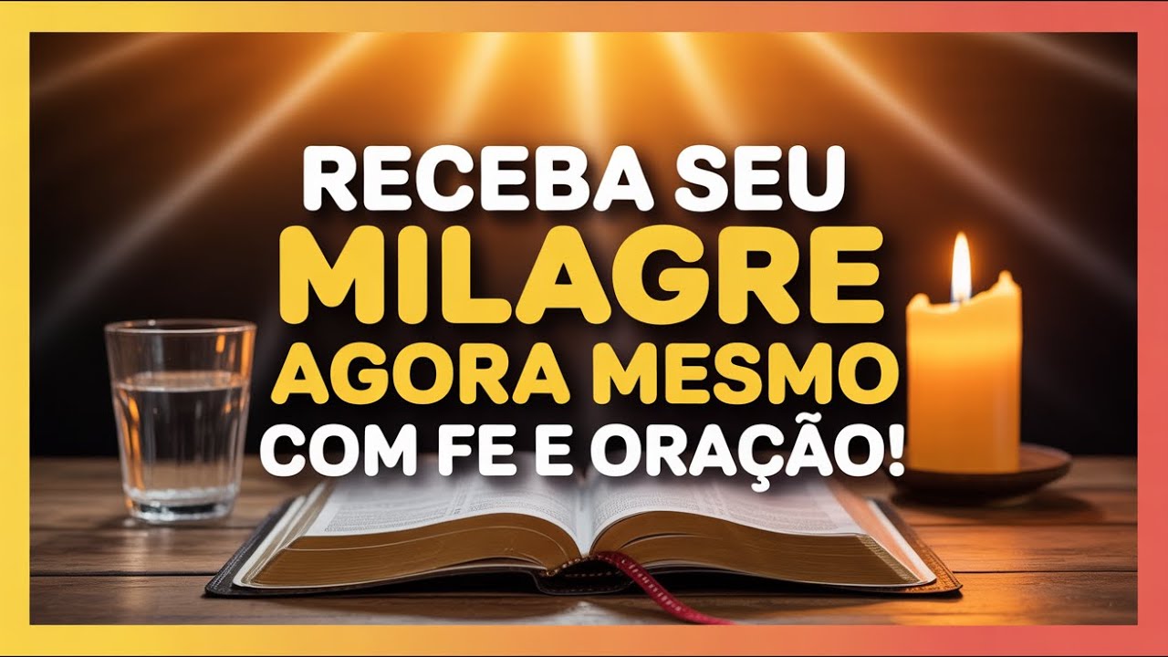 Experimente a ORAÇÃO SAGRADA e TRANSFORMADORA Agora – Seu Milagre de CURA já foi RESPONDIDO